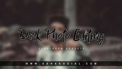 Photo of Dark Photo Editing Lightroom Tutorial||Saha Social Lightroom Photo Editing