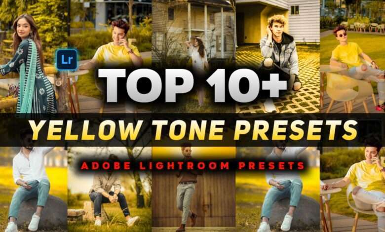 Top 10+ Yellow tone xmp Presets Lightroom